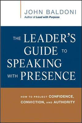 Libro The Leader's Guide To Speaking With Presence - John...