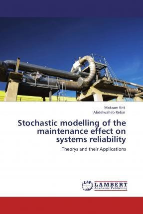 Libro Stochastic Modelling Of The Maintenance Effect On S...