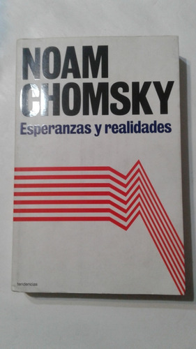 Esperanzas Y Realidades Noam Chomsky