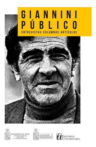 Libro Giannini Público. Entrevistas, Columnas, Artículos