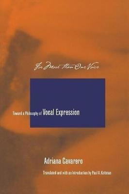 For More Than One Voice : Toward A Philosophy Of Vocal Expre