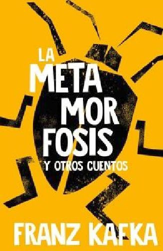 La Metamorfosis Y Otros Cuentos