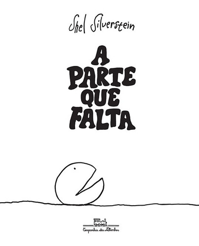 Livro A Parte Que Falta - Shel Silverstein