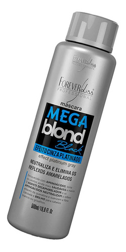  Forever Liss Mega Blond Black Máscara Matizadora 500ml Tom Loiro