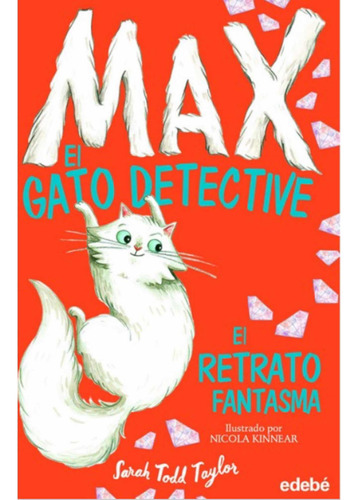 Max El Gato Detective - El Retrato Fantasma