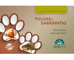 Gram - Pulgas Y Garrapatas. Guía Para Veterinarios