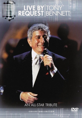 Tony Bennett - Live By Request - Dvd - An All-star Tribute