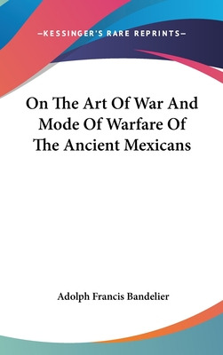 Libro On The Art Of War And Mode Of Warfare Of The Ancien...