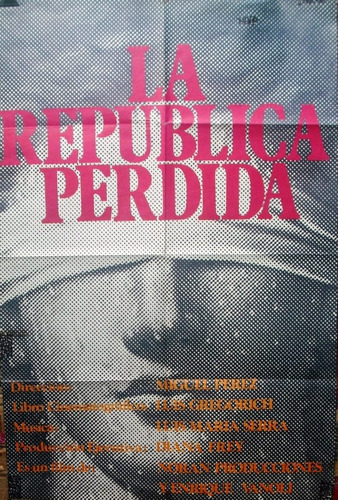 Afiche Original De La Película La República Perdida