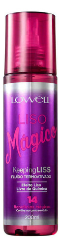 Liso Mágico Lowell Keeping Liss - Fluído Termoativado 200ml