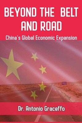Libro Beyond The Belt And Road: China's Global Economic E...