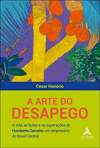 Libro Arte Do Desapego, A