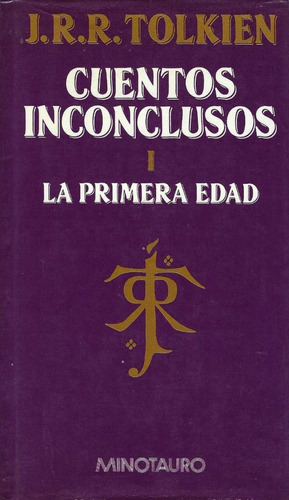 Cuentos Inconclusos Tomo I Y Ii J R R Tolkien Minotauro Edit