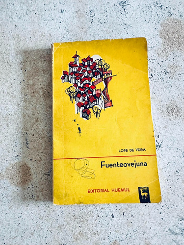 Libro Fuenteovejuna - Lope De Vega - Editorial Huemul