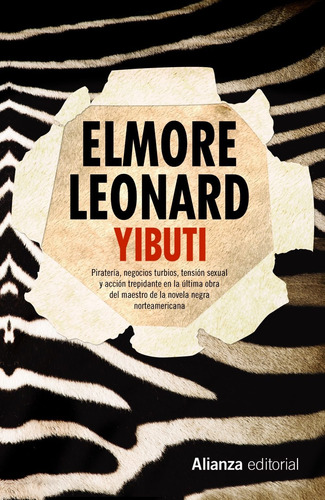 YIBUTI, de Elmore Leonard. Editorial Alianza, tapa blanda en español, 2019