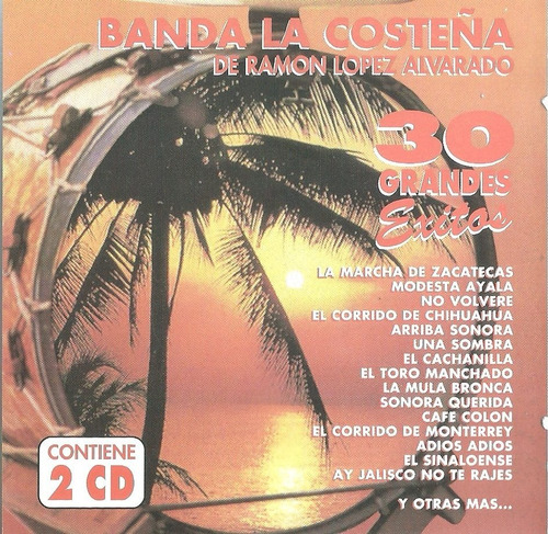 Banda La Costeña 30 Éxitos Ramón López | 2 Cds. Música Nuevo