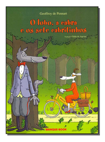 Libro Lobo A Cabra E Os Sete Cabritinhos O De Pennart Geoffr