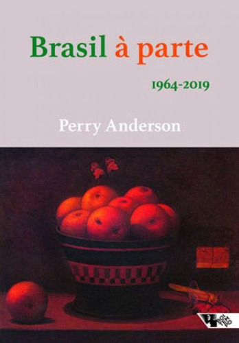 Brasil À Parte, De Anderson, Perry. Editora Boitempo Editorial, Capa Mole Em Português