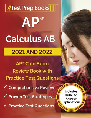 Libro Ap Calculus Ab 2021 And 2022: Ap Calc Exam Review B...