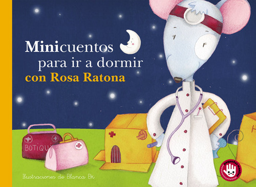 Libro Minicuentos Para Ir A Dormir Con Rosa Ratona (minic...