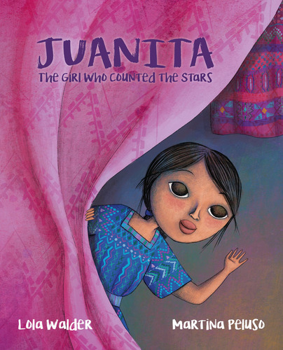 Juanita The Gril Who Counted The Stars Ingles - Walder,lola