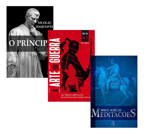 A Arte Da Guerra + O Príncipe + Meditações - Combo Com Os 3 Clássicos Para Transformar Sua Mentalidade - Sun Tzu Marco Aurelio Nicolau Maquiavel