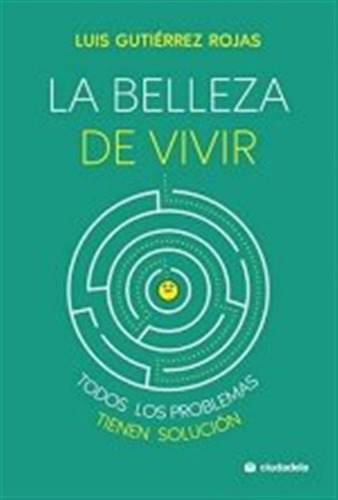 Belleza De Vivir,la - Gutierrez Rojas,luis