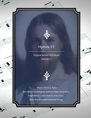 Libro Hymns 11 : Original Sacred Satb Music - Mark R Foth...