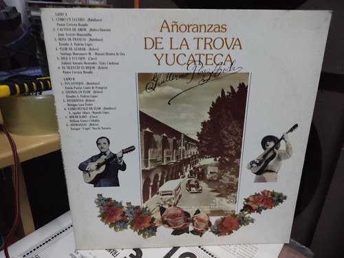 Guillermo Pérez Ávila Trova Yucateca Vinilo,lp,acetato 