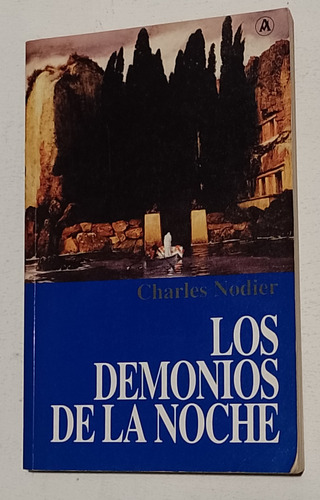 Los Demonios De La Noche C. Nodier Abraxas Nuevo Detalles