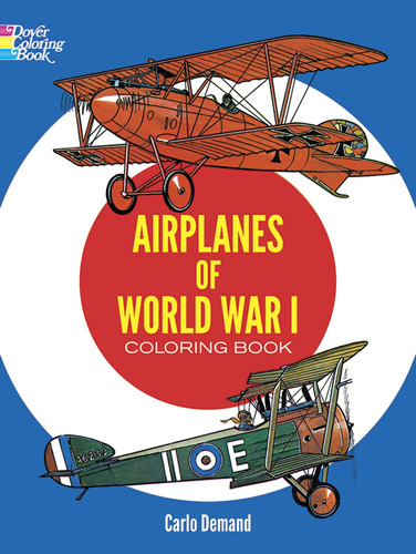 Libro Airplanes Of World War I Coloring Book Nuevo