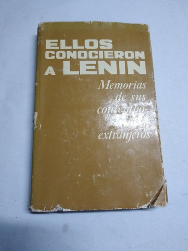 Ellos Conocieron A Lenin 