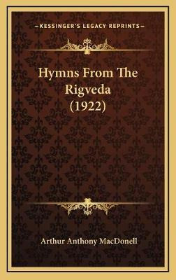 Libro Hymns From The Rigveda (1922) - Arthur Anthony Macd...