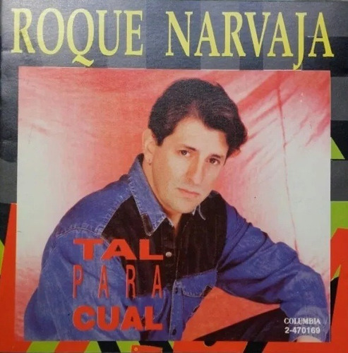 Roque Narvaja - Tal Para Cual - Cd - Original!!! 
