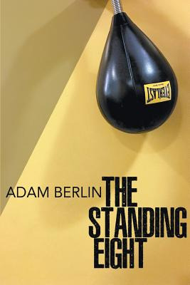 Libro The Standing Eight - Berlin, Adam