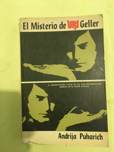 El Misterio De Uri Geller