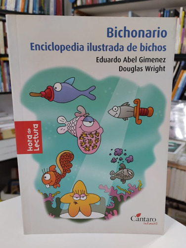 Bichonario Enciclopedia Ilustrada De Bicho