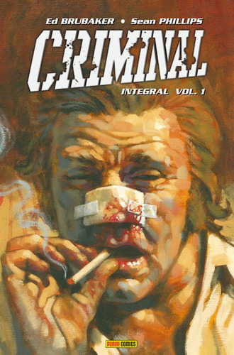 Criminal Integral 1, De Vv. Aa.. Editorial Panini Comics, Tapa Dura En Español, 2022