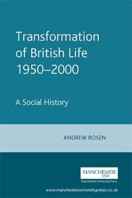 Libro Transformation Of British Life 1950-2000 : A Social...
