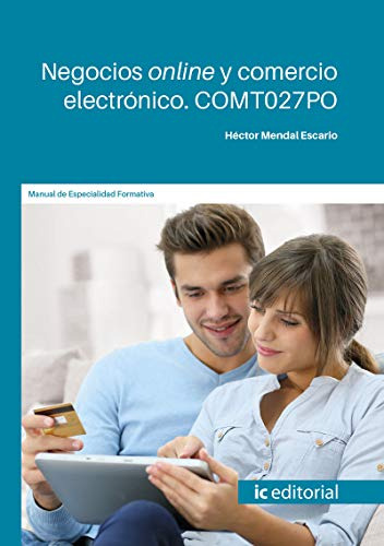 Negocios Online Y Comercio Electrónico. Comt027po (sin Colec