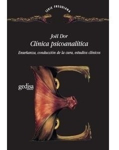 Clínica Psicoanalítica, Joel Dor, Ed. Gedisa