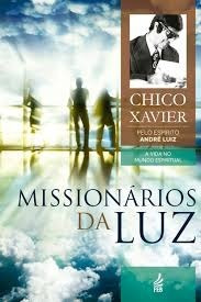 Imagem 1 de 1 de Missionarios Da Luz / Andre Luiz / Chico Xavier