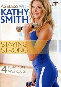 Smith Kathy Ageless With Kathy Smith: Staying Strong Dvd