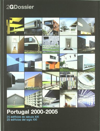 Libro 2g Dossier Portugal 2000 2005 De Gg Gustavo Gilli Ed: