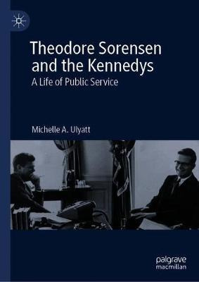 Libro Theodore Sorensen And The Kennedys : A Life Of Publ...