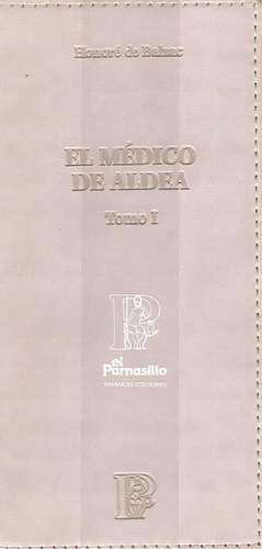 El Médico De Aldea, De De Balzac, Honoré. Editorial Simancas En Español