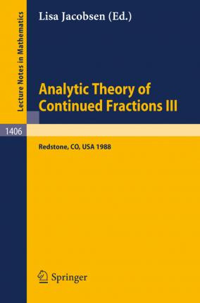 Libro Analytic Theory Of Continued Fractions Iii : Procee...