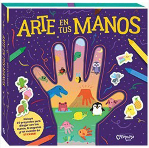 Arte En Tus Manos - Catapulta - Libro