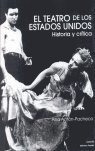 Libro Teatro De Los Estados Unidos Historia Y Critica