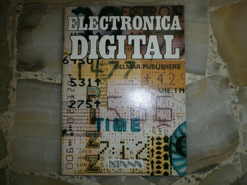 Electronica Digital Delmar Publishers Diana Mexico Df 1979